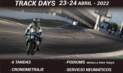 TRACK DAYS 23-24 ABRIL 2022 BARCELONA CATALUÑA